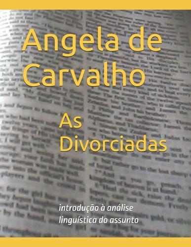 As Divorciadas: introdução à análise linguística no assunto