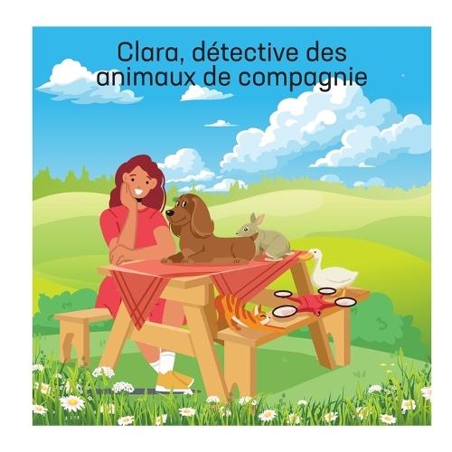 Clara, détective des animaux de compagnie