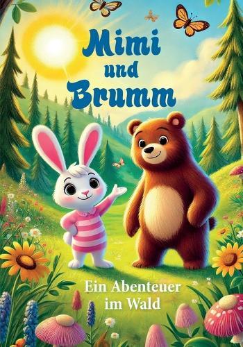 Mimi und Brumm: Ein Abenteuer im Wald