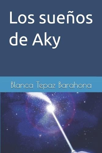 Los sueños de Aky: Aky