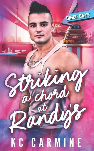 Striking a Chord at Randy's: An Opposites Attract Romance
