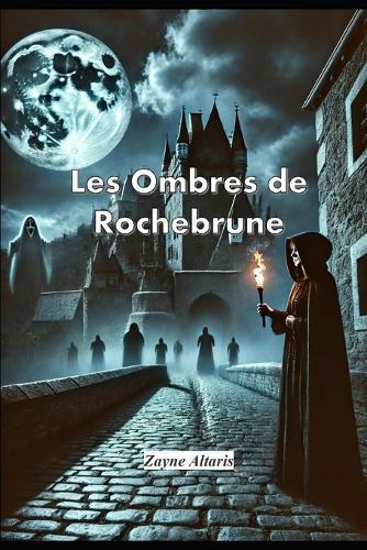 Les Ombres de Rochebrune