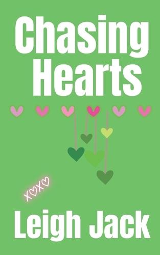 Chasing Hearts