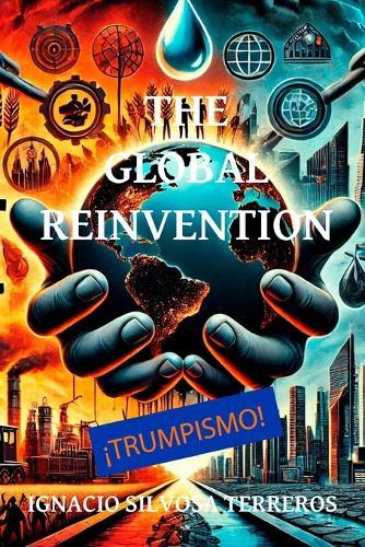 The Global Reinvention
