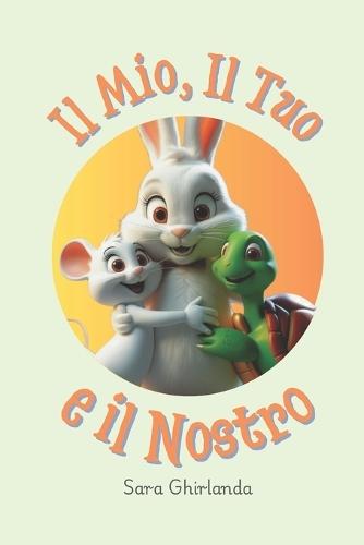 Il mio, il tuo e il nostro: Il coniglietto Pio pensa che tutto sia ""Mio!"". Imparerà presto che condividere con gli amici rende ogni momento più gioioso e speciale.