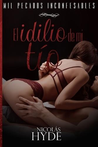 El idilio de mi tío: Autoconclusivo