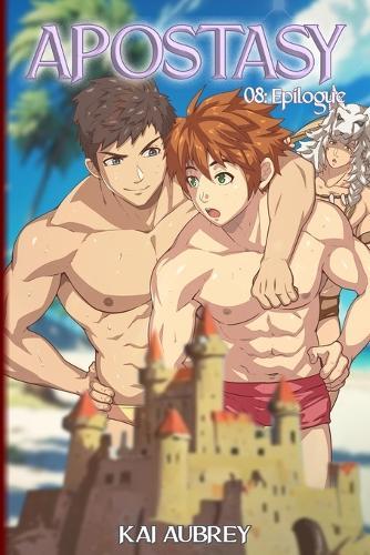 Apostasy: Part VIII - Epilogue