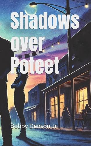 Shadows over Poteet