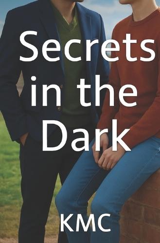 Secrets in the Dark