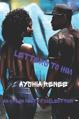 Letters To Him