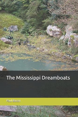 The Mississippi Dreamboats