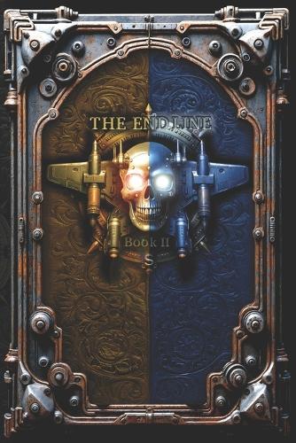 The End Line: Book II