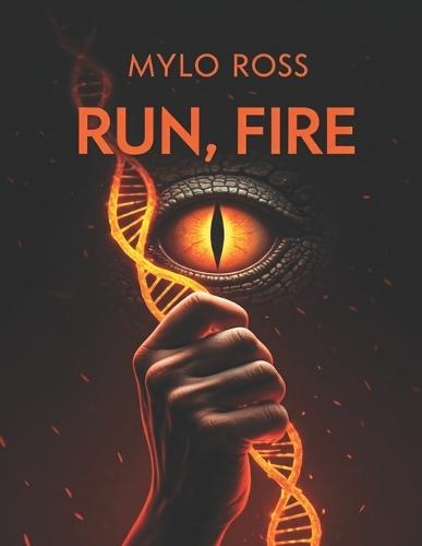 Run, Fire