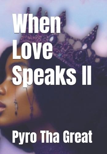 When Love Speaks II