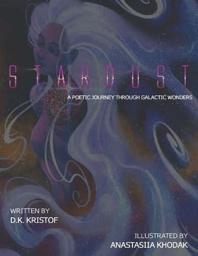 Stardust: A Poetic Journey Through Galactic Wonders