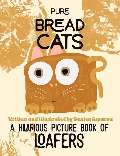 Pure Bread Cats
