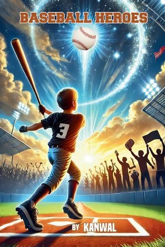 BASEBALL Heroes: Tales of Teamwork and Triumph