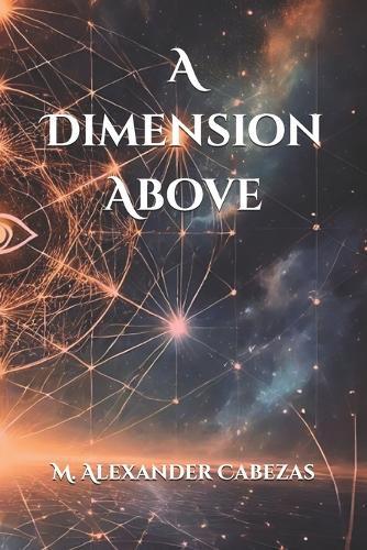 A Dimension Above