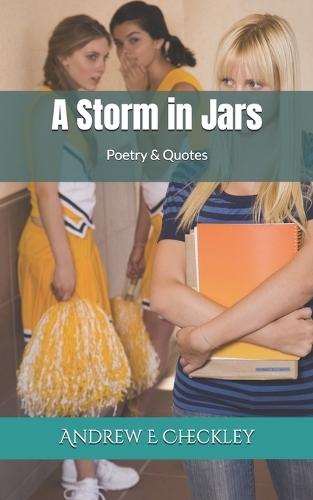 A Storm in Jars: Poetry & Quotes: Not all problems hide under a tight lid.