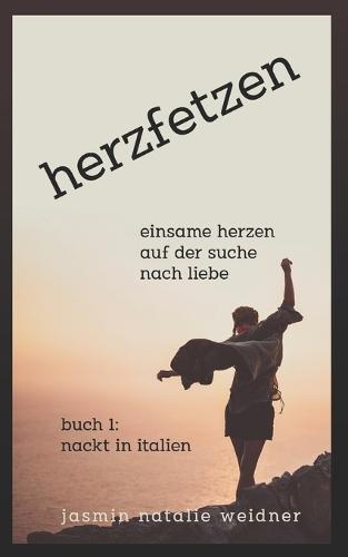 nackt in italien: einsame herzen und ihre suche nach liebe