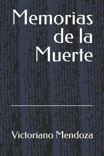 Memorias de la Muerte