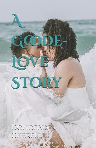 A Goode-Love Story