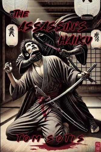 The Assassin's Haiku