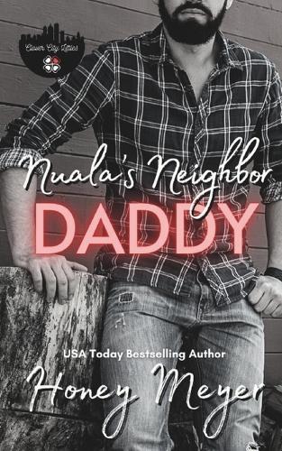 Nuala's Neighbor Daddy