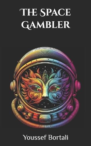 The Space Gambler
