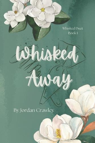 Whisked Away