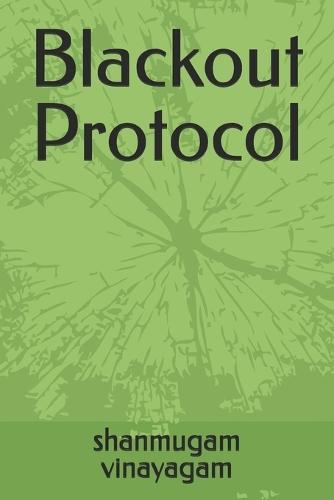 Blackout Protocol