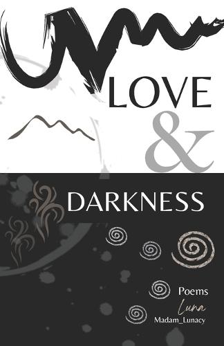 Love and Darkness