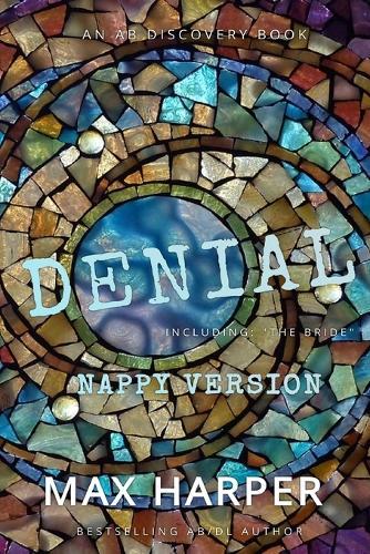 Denial (nappy version): An ABDL/Femdom/Sissy baby story