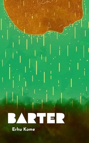 Barter: A post apocalyptic supernatural thriller