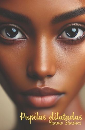 Pupilas dilatadas