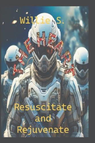 The Heart: Resuscitate and Rejuvenate