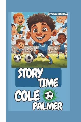 Storytime: Cole Palmer &#9917;&#9917;&#9917;