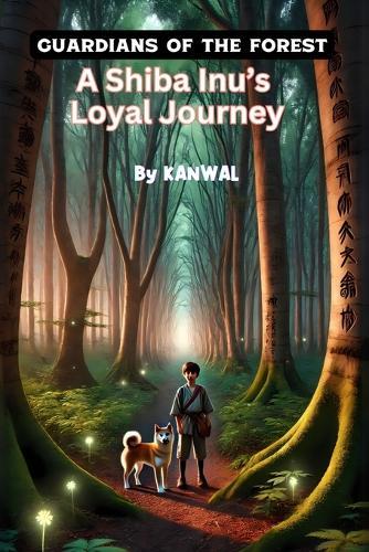 Guardians of the Forest: A Shiba Inu's Loyal Journey