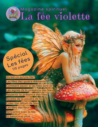 Magazine spirituel La fée violette: Spécial sur les fées