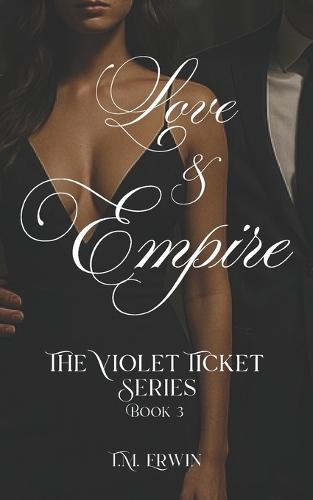 The Violet Ticket: Love and Empire