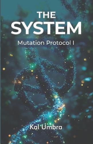 The System: Mutation Protocol I