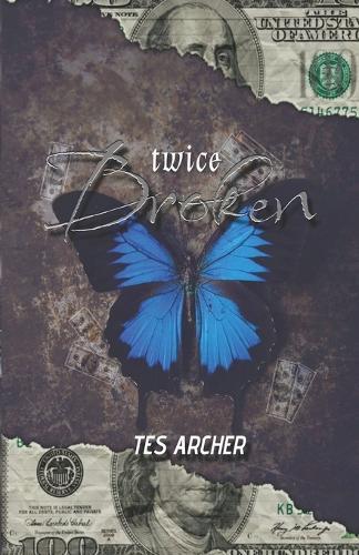 Twice Broken: A Dark Contemporary Romance