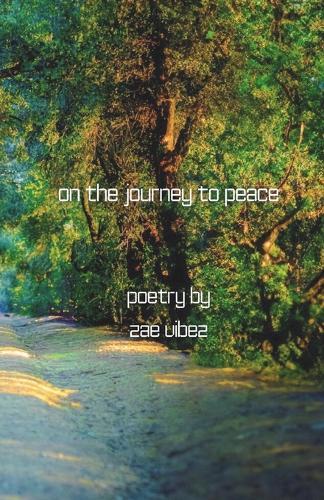 On the Journey to Peace: Poetry Book