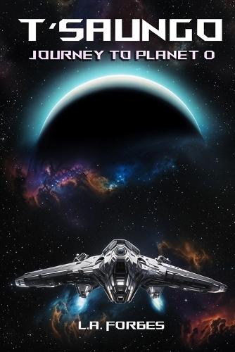T'saungo: Journey to Planet 0