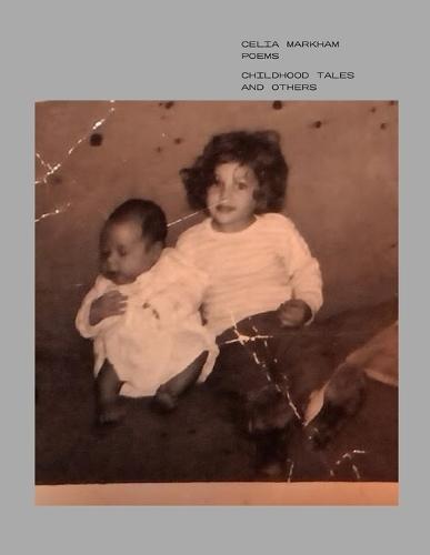 Childhood Tales and Others: Poems