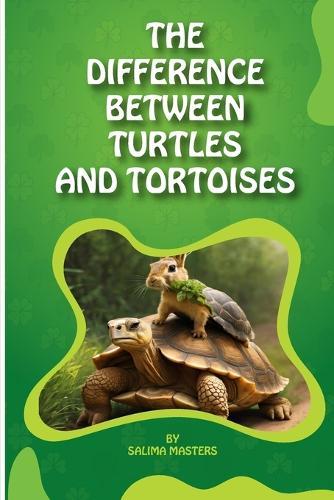 The Difference Between Turtles and Tortoises: Embracing Diversity