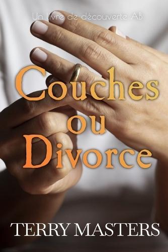 Couches ou Divorce