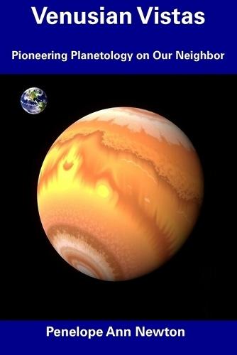 Venusian Vistas: Pioneering Planetology on Our Neighbor