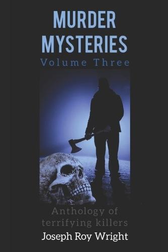 Murder Mysteries: Volume Three