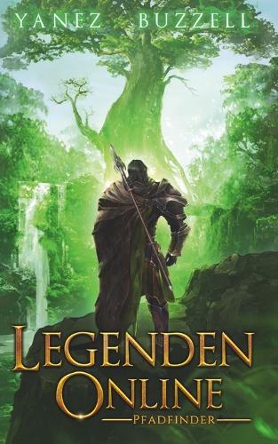 Pfadfinder: Ein LitRPG-Fantasy-Abenteuer